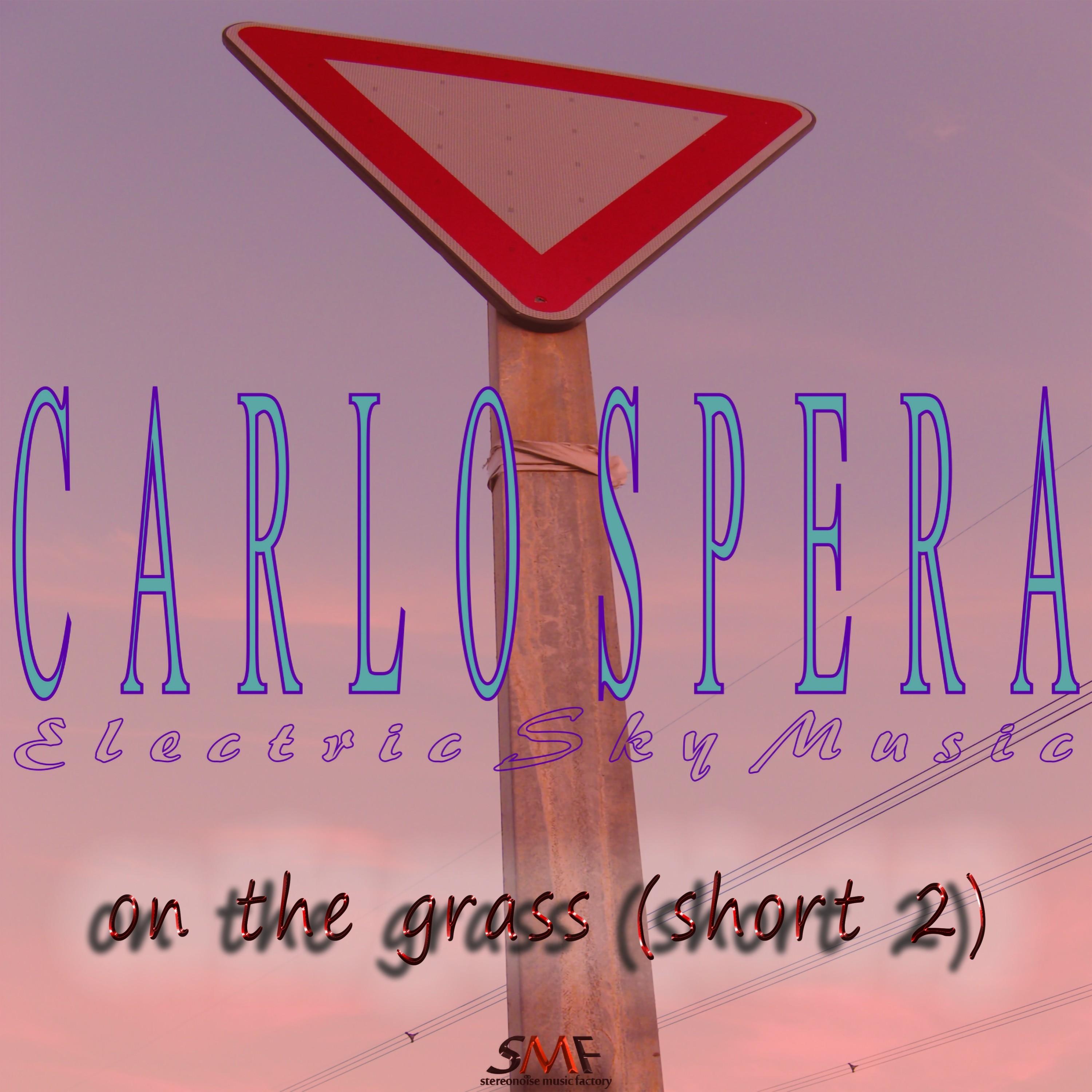 on the grass (short 2)歌手：carlo spera / mario massa