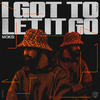 Moksi - I Got To Let It Go