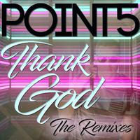 Thank God (The Remixes)