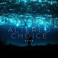 Altered Choice