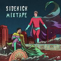 Sidekick Mixtape