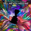 KASTRA - Tell Me You Need Me