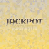 Jackpot Confronted