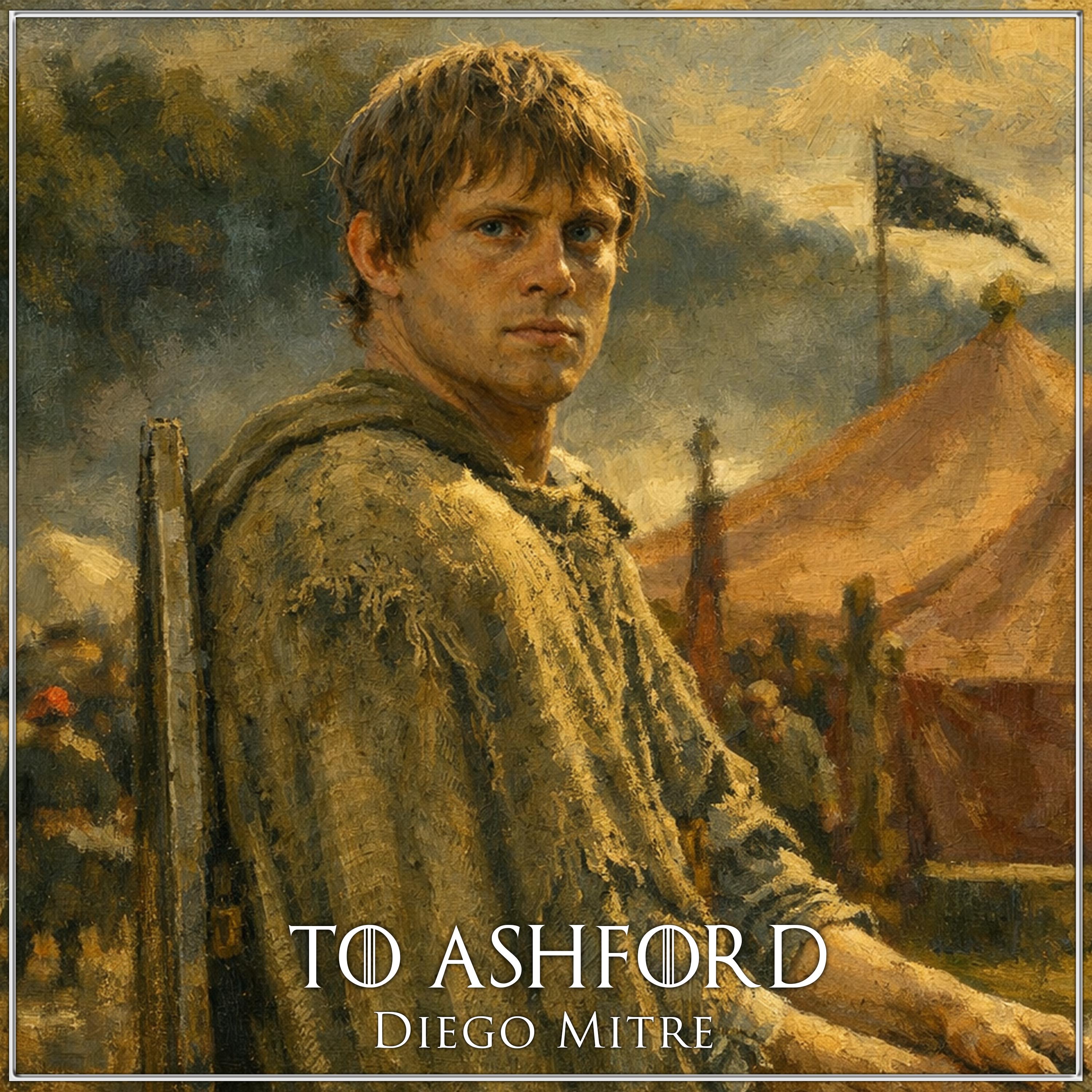 To Ashford (from "A Knight of the Seven Kingdoms") (Cover)