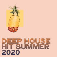 Deep House Summer 2020 (House And Tribal House Summer 2020)