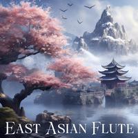 East Asian Flute: Shakuhachi Meditation Music from Japan