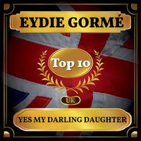 Yes My Darling Daughter (UK Chart Top 40 - No. 10)