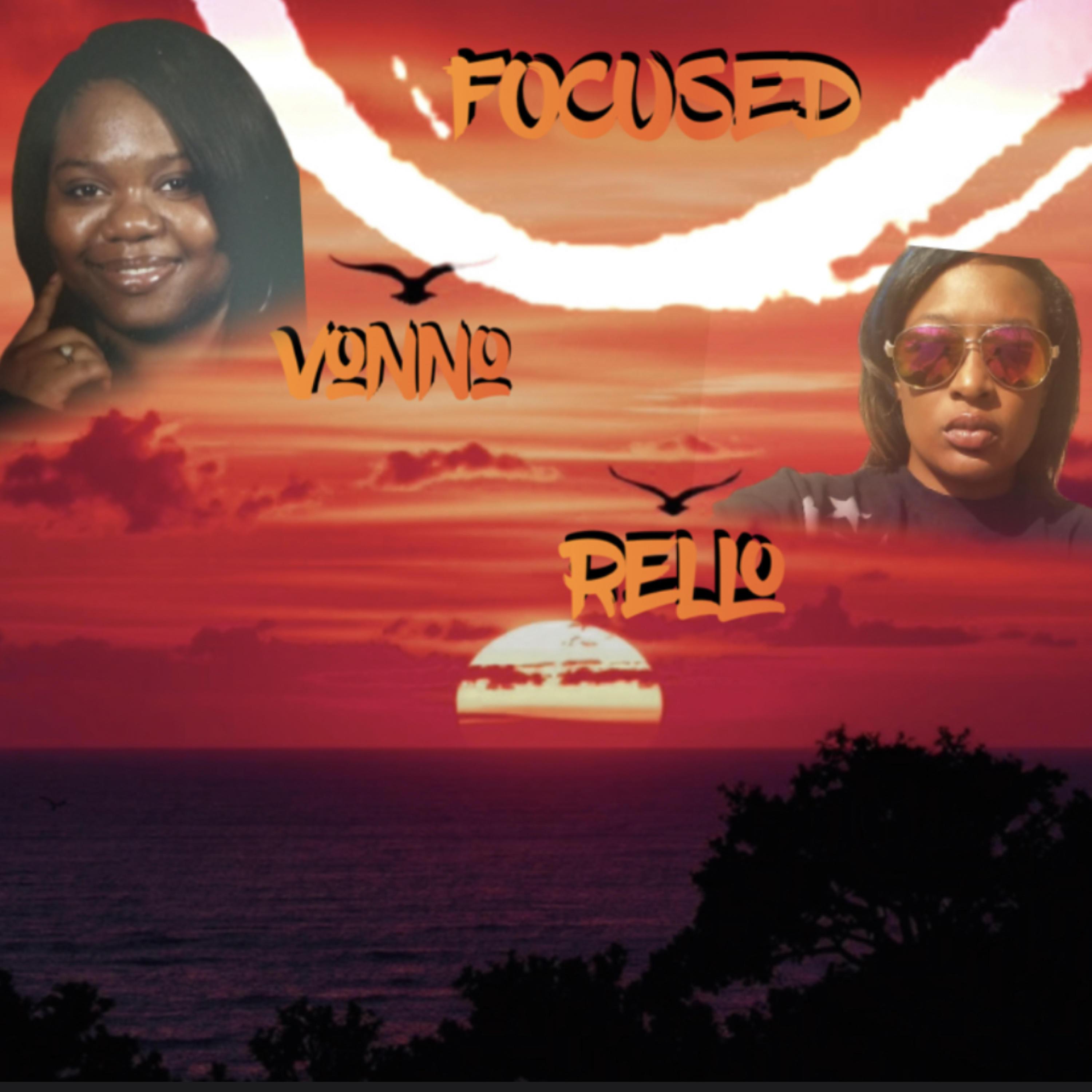 Focused (feat. Rello)