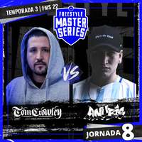 Tom Crowley Vs Anubis - FMS CHILE T3 2021-2022 Jornada 8 (Live)