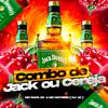 MC Rafa 22 - Combo de Jack ou Cereja