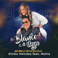 El Blanco y El Negro (feat. Nahia)