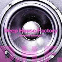 Deep House Factory (Sound for Freedom)