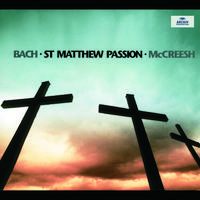 Bach: St. Matthew Passion, BWV 244