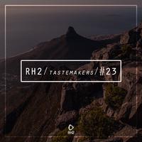 Rh2 Tastemakers, Vol. 23