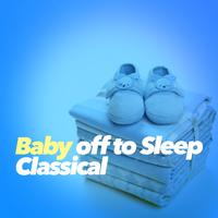 Baby off to Sleep Classical