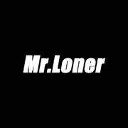 Mr.Loner