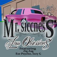 Low Obsessions (feat. Zig Zag, Ese Psycho & Izzy G)