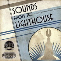 Sounds from the Lighthouse: Official BioShock 2 Score