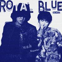 Royal Blue(ft. Rapeter)