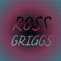 Ross Griggs