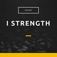 I Strength