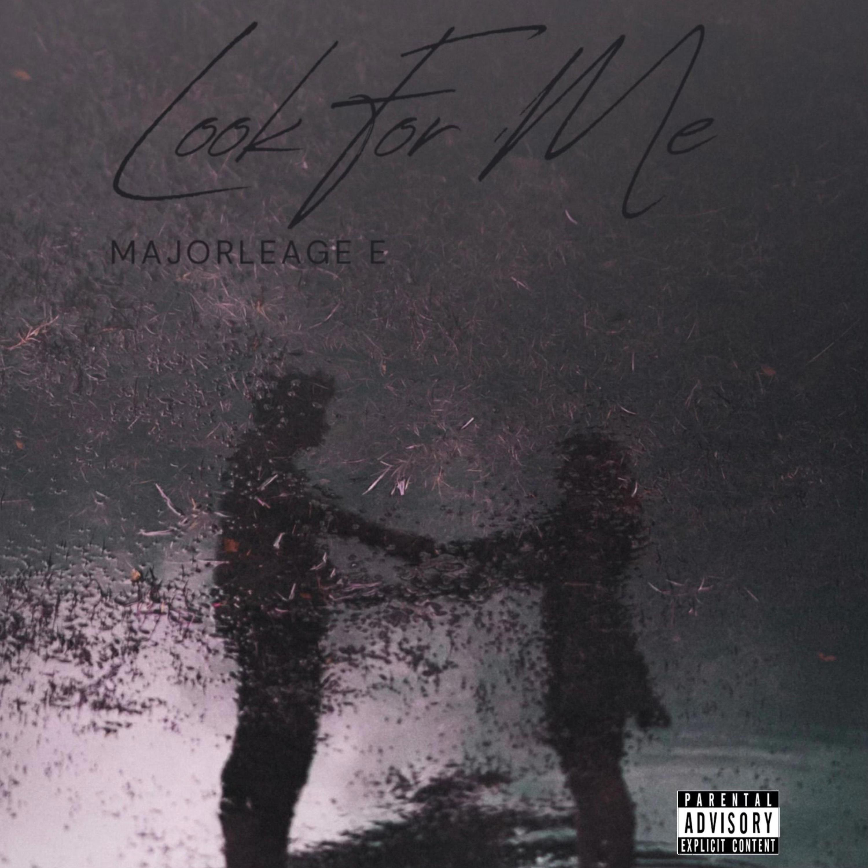 Look for me (Remix) - Majorleague E封面
