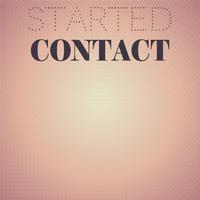 Started Contact