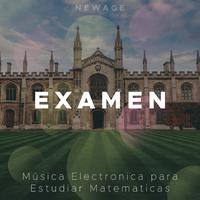 Examen: Musica para Concentrarse y Musica Electronica para Estudiar Matematicas