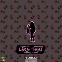 Like That (feat. Kalan.frfr)