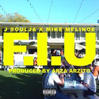 F.I.U (feat. Mike Melinoe)