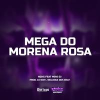 Mega do Morena Rosa