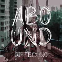 Abound of Techno, Pt. 12