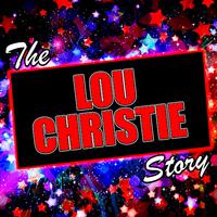 The Lou Christie Story