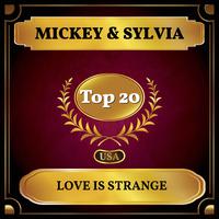 Love Is Strange (Billboard Hot 100 - No 11)