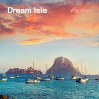 Dream Isle: Best Chill House