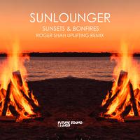 Sunsets & Bonfires (Roger Shah Uplifting Remix)