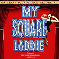 My Square Laddie (Original Soundtrack Recording)