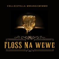 Floss Na Wewe