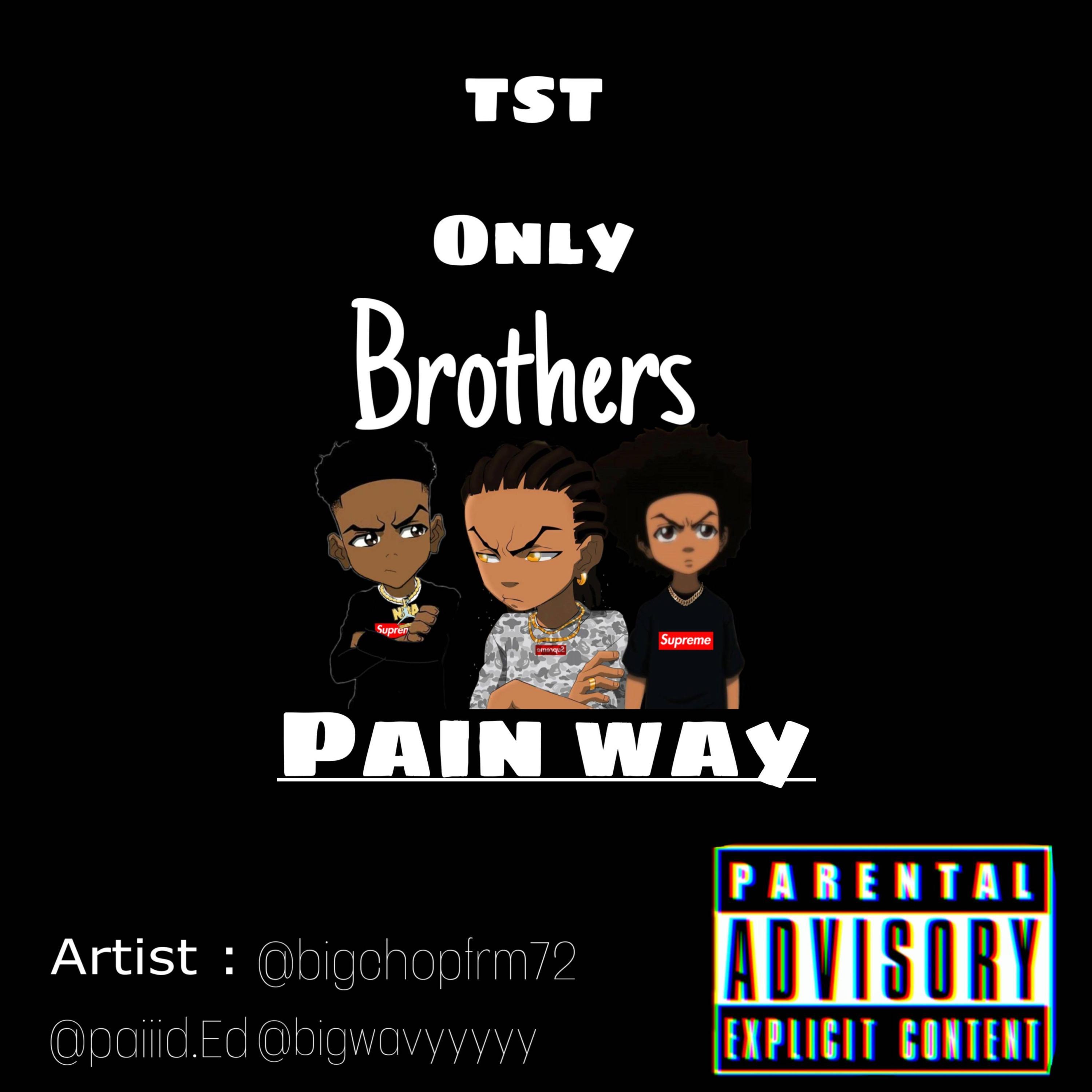 Pain Way (feat. paiiid.ed, TST Chop & BigWavy)