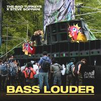 Bass Louder (feat. Steve Soprani) [Extended Mix]