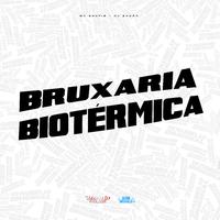 Bruxaria Biotérmica