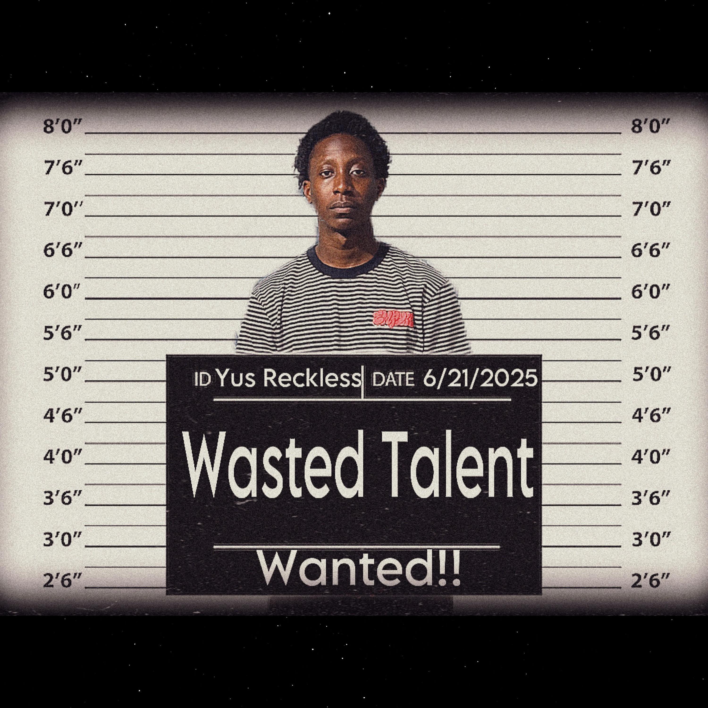 Wasted Talent