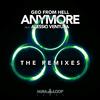 Geo from Hell - Anymore (Vago Remix)