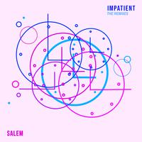 Impatient (The Remixes)