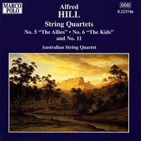 HILL: String Quartets Nos. 5, 6 and 11