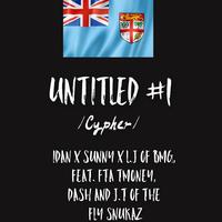 Untitled 1 (feat. FTA Tmoney, Dash & Jada of the FLY SNUKAZ) [Cypher]