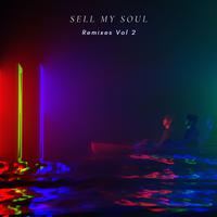 Sell My Soul (Remixes, Vol. 2)