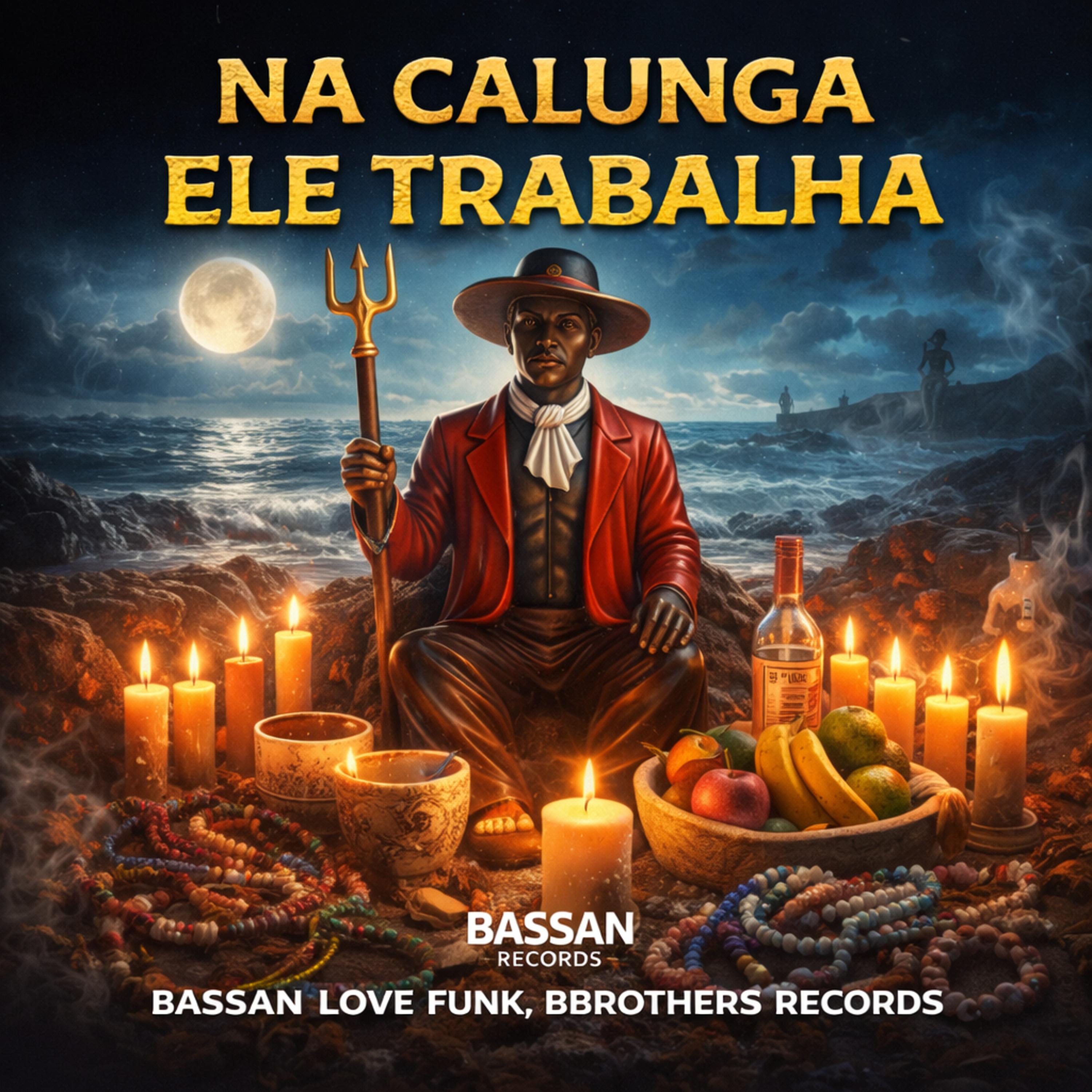 Na Calunga Ele Trabalha