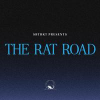 THE RAT ROAD