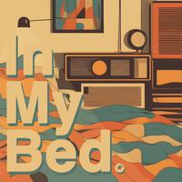 In My Bed